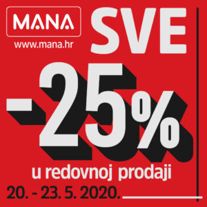 U Mani iskoristite 25% popusta na sav asortiman U Mani iskoristite 25% popusta na sav asortiman