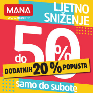 LJETNO SNIŽENJE do 50% u MANI uz 20% DODATNOG POPUSTA! LJETNO SNIŽENJE do 50% u MANI uz 20% DODATNOG POPUSTA!