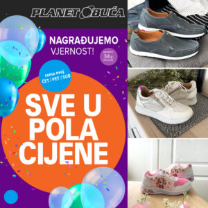 U PLANET OBUĆI SVE U POLA CIJENE!