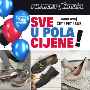 “Sve u pola cijene”u Planet obući “Sve u pola cijene”u Planet obući
