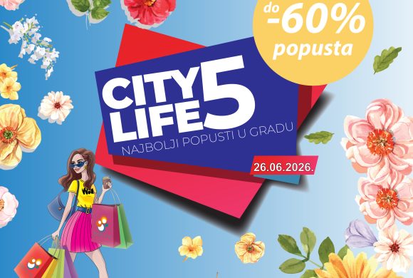 CITY5 petak u City Lifeu – ljetni shopping uz odlične popuste!